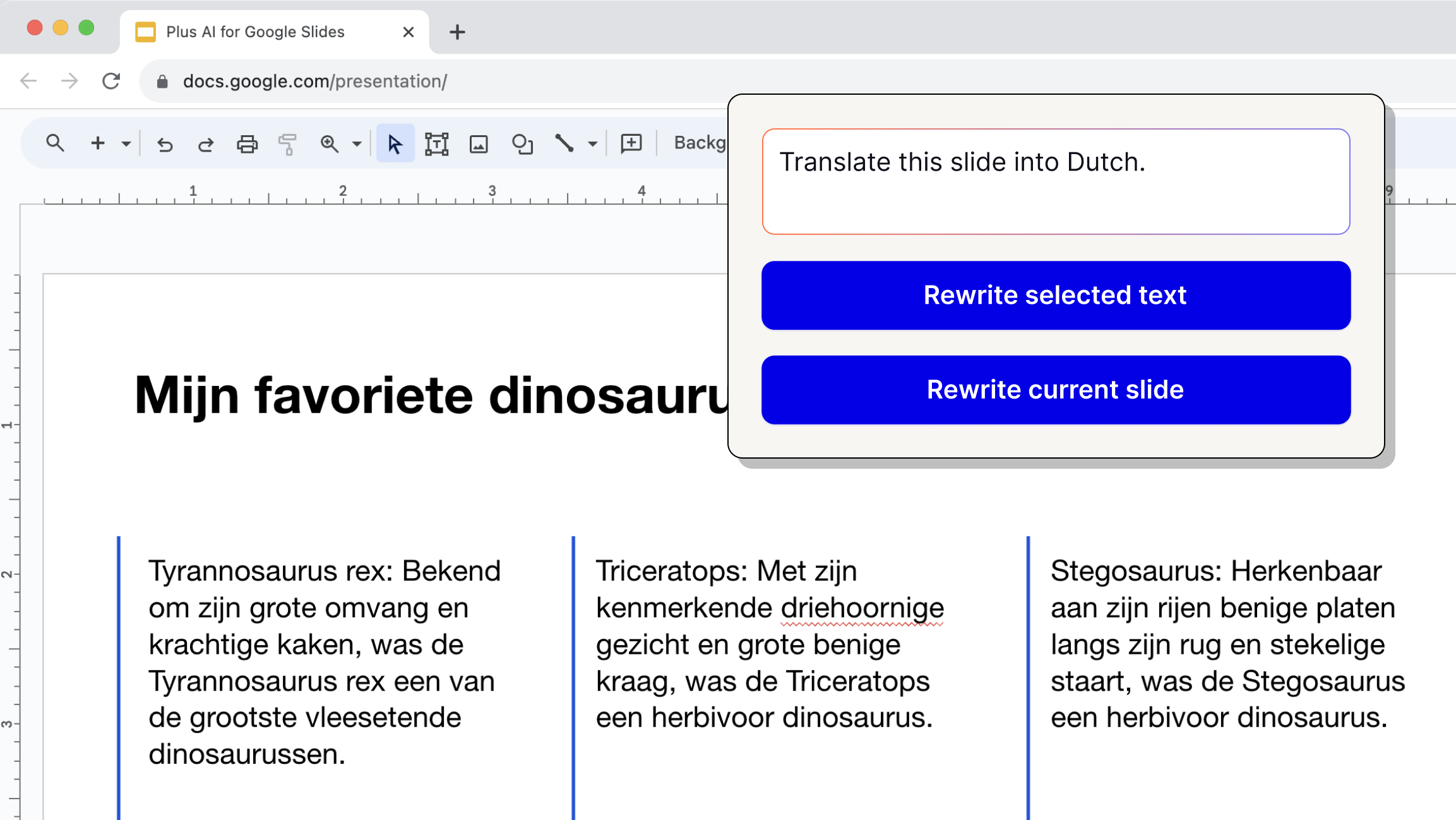 Screenshot of a slide in Google Slides where the text is in Dutch. Inset of Plus AI with instructions that read "Translate this slide into Dutch," and two buttons. One button reads "Rewrite selected text." The other button read "Rewrite current slide."